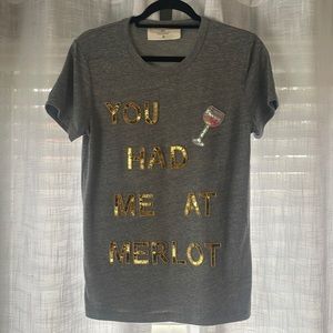 You Had Me At Merlot Tee